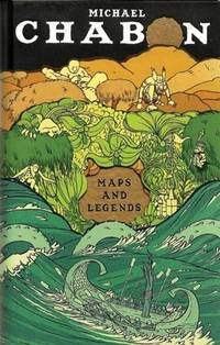 Maps and Legends: Reading and Writing Along the Borderlands (SIGNED)