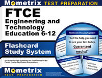 FTCE Engineering and Technology Education 6-12 Flashcard Study System: FTCE Practice Test...