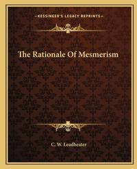 The Rationale Of Mesmerism