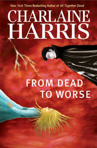 cover of From Dead to Worse (Southern Vampire Mysteries, Book 8)