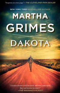 Dakota by Martha Grimes - 2009-02-03