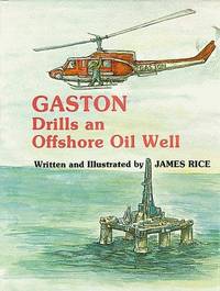 GASTON DRILLS AN OFFSHORE OIL WELL