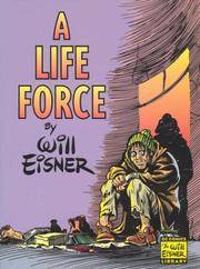 A Life Force (Will Eisner Library)