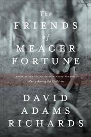 The Friends of Meager Fortune **Signed**