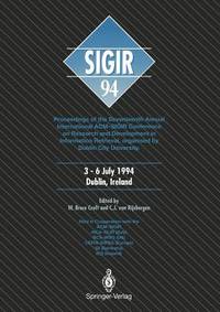 SIGIR '94: Proceedings of the Seventeenth Annual International ACM-SIGIR Conference on...