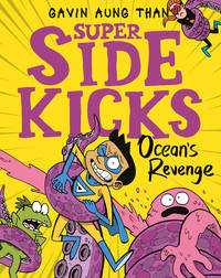 The Super Sidekicks: Oceans Revenge (The Super Sidekicks, 2)
