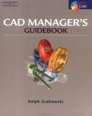 CAD Manager's Guidebook 1st Edition by Ralph Grabowski  (Author)