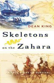 Skeletons on the Zahara by Dean King - 2004