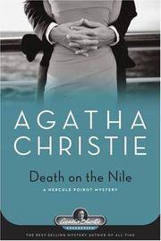 Death on the Nile: A Hercule Poirot Mystery (Hercule Poirot Mysteries) by Agatha Christie