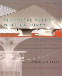 Technical Report Writing Today