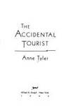 The Accidental Tourist by Tyler, Anne - 1985-08-12