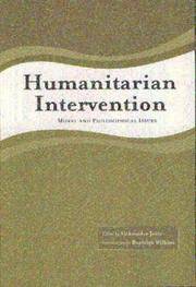 Humanitarian Intervention: Moral and Philosophical Issues