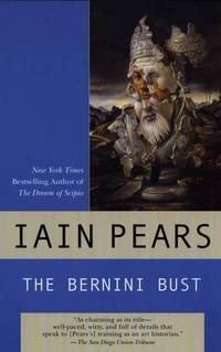 The Bernini Bust by Iain Pears - Paperback - 2003-11 - from Bright Beacon Books (SKU: M002043)