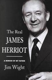 image of The Real James Herriot: A Memoir of My Father