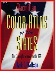 Macmillan Color Atlas of the States Mattson, Mark T