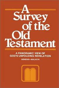 A Survey of the Old Testament