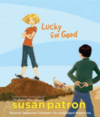 Lucky for Good by Susan Patron - August 2011