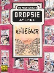 image of Neighborhood, The: Dropsie Avenue (Will Eisner Library)
