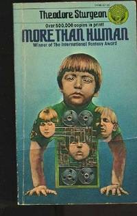 More Than Human by Theodore Sturgeon