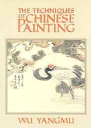 The Techniques Of Chinese Painting