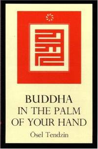 Buddha in Palm of Hand Tendzin, Osel