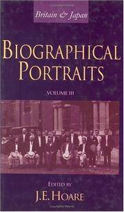 Britain and Japan - Volume 3: Biographical Portraits: v. 3