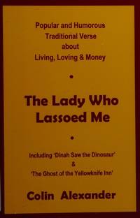 The Lady Who Lassoed Me