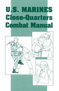 Us Marines Close-Quarter Combat Manual