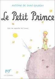 Le Petit Prince (French Language edition) by Antoine de Saint