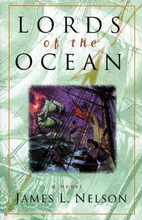 Lords of the Ocean (Revolution at Sea Saga, Book 4)