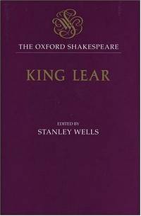 cover of The History of King Lear: The Oxford Shakespeare the History of King Lear