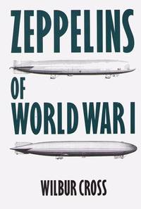 Zeppelins Of World War I