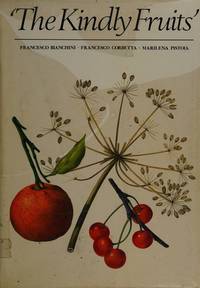 The KINDLY FRUITS.