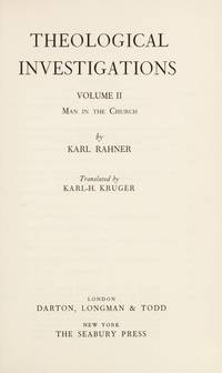 Theological Investigations Volume II: Man in the Church