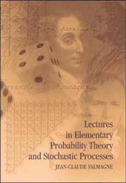 Lectures in Elementary Probability Theory and Stochastic Processes