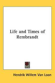 The Life and Times Of Rembrandt