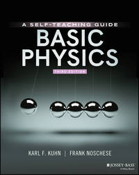 Basic Physics: A Self-Teaching Guide, 3rd Edition