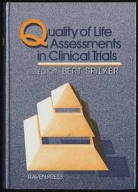 Quality of Life Assessments in Clinical Trials Spilker, Bert