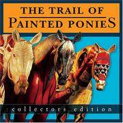 image of The Trail of Painted Ponies, Collectors Edition