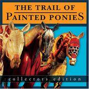 The Trail of Painted Ponies, Collectors Edition