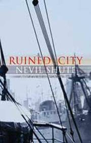 Ruined City by Nevil Shute - 2000