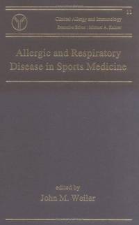 Allergic and Respiratory Disease in Sports Medicine: kis (Clinical Allergy and Immunology) by John M. Weiler - 1997-05-09