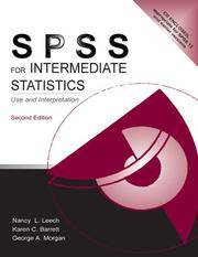 SPSS for Intermediate Statistics: Use and Interpretation, Second Edition (Volume 1)
