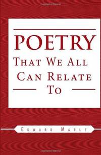 Poetry That We All Can Relate To