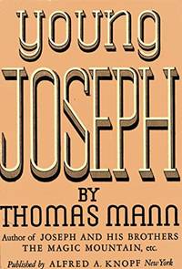 Young Joseph by Mann, Thomas