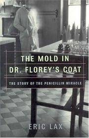image of The Mold in Dr. Florey's Coat: