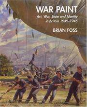 War Paint Art, War, State and Identity in Britain, 1939-1945