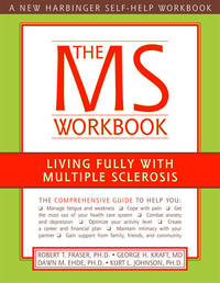 The MS Workbook: Living Fully With Multiple Sclerosis