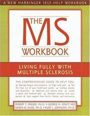 The MS Workbook: Living Fully With Multiple Sclerosis