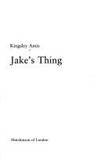 Jake&#039;s Thing by Kingsley Amis - 1978-09-18